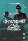 Chambord + Orkun Bozdemir + Opposition