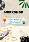 Cocktail Workshop: Off Campus Edition