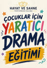 Çocuklar İçin Yaratıcı Drama Eğitimi
