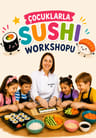 Çocuklarla Sushi Workshop