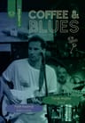 Coffee & Blues