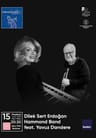 Dilek Sert Erdoğan Hammond Band feat. Yavuz Darıdere