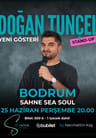 Doğan Tunçel - Yeni Gösteri