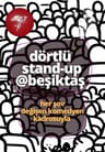Dörtlü Stand-Up Gecesi @Beşiktaş