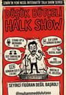Düşük Bütçeli Halk Show – İnteraktif Talk Show