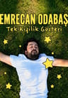 Emrecan Odabaş - Tek Kişilik Stand-Up