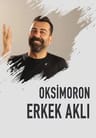 Erkek Aklı Oksimoron