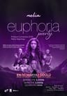 Euphoria Party | Melia