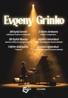 Evgeny Grinko Konseri