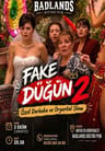 Fake Düğün 2