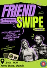 Friend-Swipe: An Interactive Stand-Up Show