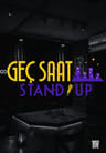 Geç Saat Stand Up
