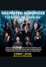 Geçmişten Günümüze Türküler ve Şarkılar