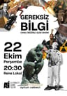 Gereksiz Bilgi İnteraktif Show 
