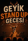 Geyik Stand Up Gecesi