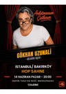 Gökhan Uzunali - Anlatmazsam Çatlarım Stand Up