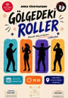 Gölgedeki Roller 1. Bölüm – Gebze