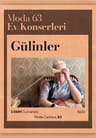 Gülinler – Moda63 Ev Konseri
