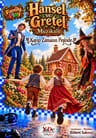 Hansel Ve Gretel Müzikali - Kayıp Zamanın Peşinde
