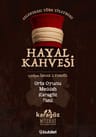 Hayal Kahvesi Tiyatro Oyunu