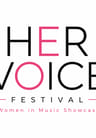 HER VOICE FESTIVAL