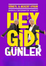 Hey Gidi Günler Oyunu