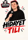 Hidayet Tılı Stand Up Gösterisi