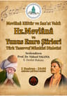 Hz. Mevlana ve Yunus Emre Şiirleri Türk Tasavvuf Musikisi Dinletisi