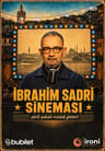 İbrahim Sadri Sineması - İnteraktif Gösteri