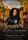 Imaani ile Açık Hava Dinner & Live Performance | Pera Thai Bodrum