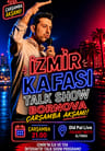 İzmir Kafası Talk Show - Bornova