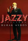 Jazzy Sessions Burak Aydos