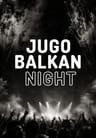 Juno Balkan Night