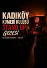 Kadıköy Komedi Kulübü Stand Up Gecesi