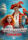 Kaptan Dede'nin Akılalmaz Maceraları - Cesur Kız