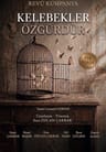 Kelebekler Özgürdür Tiyatro Oyunu