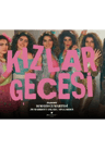 Kızlar gecesi #kızneşesi