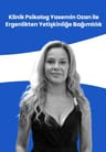 Klinik Psikolog Öğrt. Üyesi Dr. Yasemin Ozan ile Ergenlikten Yetişkinliğe Bağımlılık