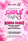 Kobra Murat ile Girls Night