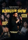 Körkütük Show 
