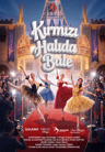 KREAS SANAT AKADEMİSİ KIRMIZI HALIDA BALE