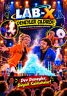 LAB-X: DENEYLER ÇILDIRDI!