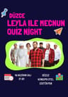 Leyla ile Mecnun Quiz Night