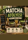 Matcha Atölyesi