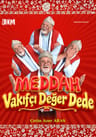 Meddah Vakıfçı Değer Dede