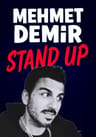 Mehmet Demir Stand Up