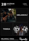 Melankoli & Tokka
