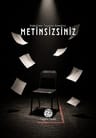 Metinsizsiniz