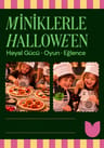 Miniklerle Halloween & Pizza Atölyesi | PizzaExpress x Mudita