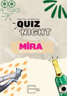 Mira Herşey yolundaymış gibi Quiz Night 